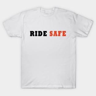 Ride Safe /cycling T-Shirt